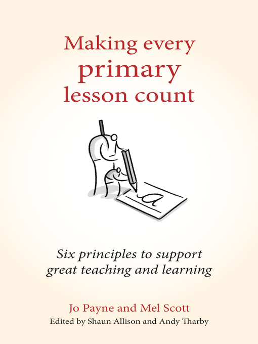 Title details for Making Every Primary Lesson Count by Jo Payne - Available